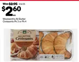 Woolworths Woolworths All Butter Croissants offer