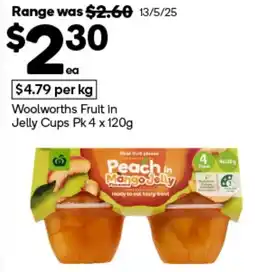 Woolworths Woolworths Fruit in Jelly Cups offer