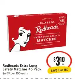 IGA Redheads extra long safety matches offer