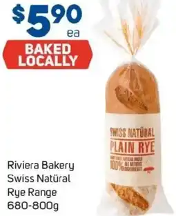 Foodland Riviera bakery swiss natüral offer