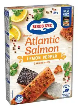 IGA Birds Eye Atlantic Salmon Skin On 250g Selected Varieties offer