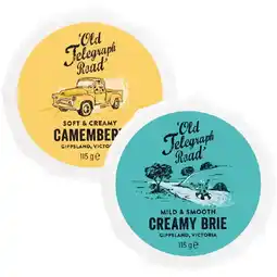 Woolworths Old Telegraph Road Brie or Camembert 115g – From the Deli offer