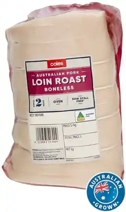 Coles Coles Australian Pork Loin Roast Boneless offer