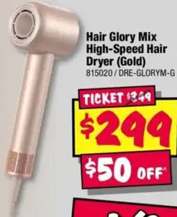 JB Hi-Fi Hair Glory Mix High-Speed Hair Dryer offer