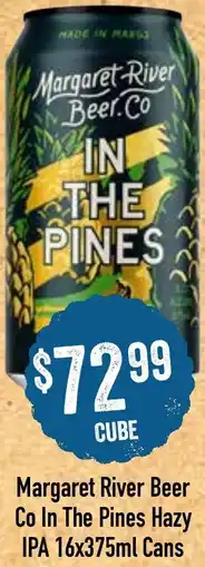 Spudshed Margaret River Beer Co In The Pines Hazy IPA offer