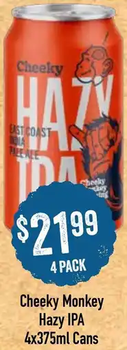 Spudshed Cheeky Monkey Hazy IPA offer
