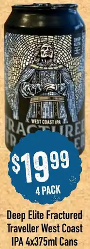Spudshed Deep Elite Fractured Traveller West Coast IPA offer