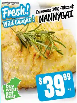 Farmer Jack's Esperance wa fillets of nannygai fresh offer