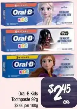 Farmer Jack's Oral-B Kids Toothpaste offer