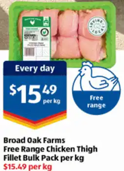 ALDI Broad Oak Farms Free Range Chicken Thigh Fillet offer