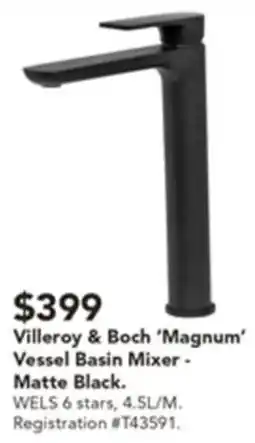 Harvey Norman Villeroy & Boch 'Magnum' Vessel Basin Mixer offer