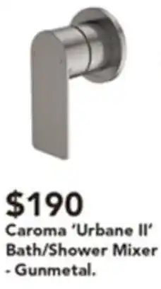Harvey Norman Caroma 'Urbane II' Bath/Shower Mixer offer