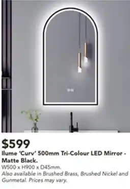 Harvey Norman Ilume 'Curv' 500mm Tri-Colour LED Mirror Ilume 'Pill' 500mm Tri-Colour LED Mirror offer