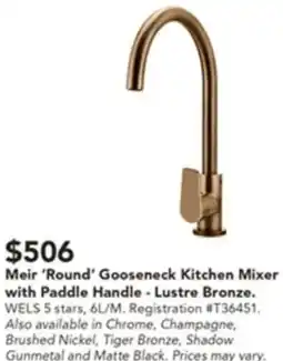 Harvey Norman Meir 'Round' Gooseneck Kitchen Mixer with Paddle Handle offer