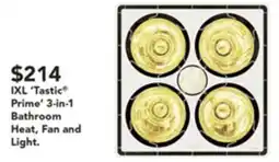 Harvey Norman IXL 'Tastic Prime' 3-in-1 Bathroom Heat, Fan and Light. offer