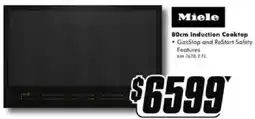 The Good Guys Miele 80cm Induction Cooktop offer