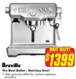 The Good Guys Breville The Dual Boiler offer