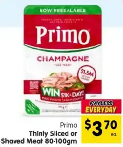 Spar Primo Thinly sliced or Shaved Meat offer