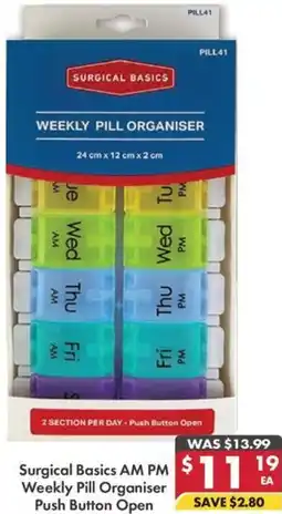 Pharmacy4Less Surgical Basics AM PM Weekly Pill Organiser Push Button Open offer