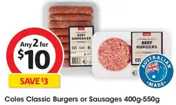 Coles Coles Classic Burgers or Sausages offer