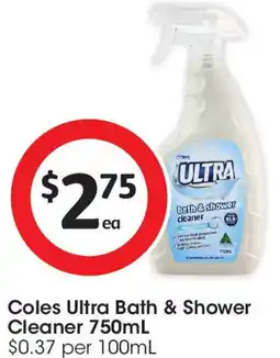 Coles Coles Ultra Bath & Shower Cleaner offer