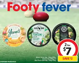 Coles Black Swan Dip , Yumi's Dip or Red Rock Deli Dip offer