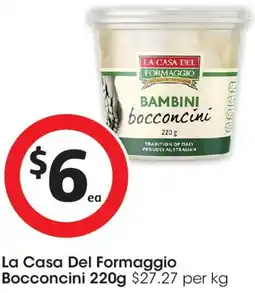 Coles La Casa Del Formaggio Bocconcini offer