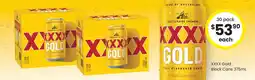 The Bottle O XXXX GOLD Black Cans offer