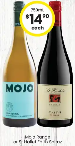 The Bottle O Mojo Range or St Hallet Faith Shiraz offer