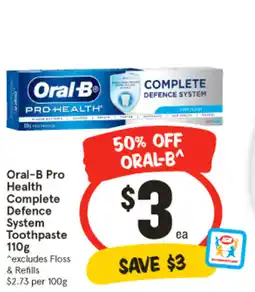 IGA Oral-B Pro Health Complete Defence System Toothpaste offer