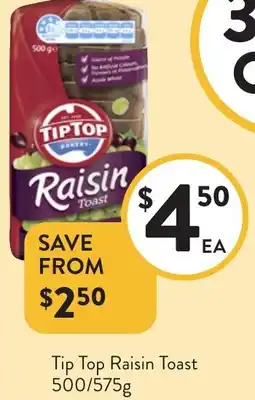 Foodworks Tip Top Raisin Toast offer