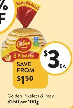 Foodworks Golden Pikelets offer