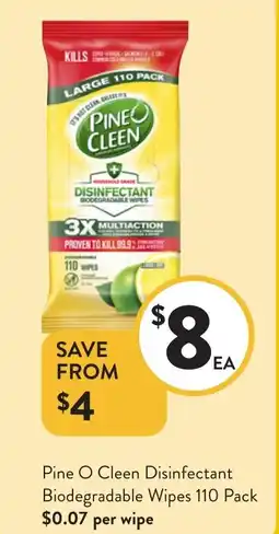 Foodworks Pine O Cleen Disinfectant Biodegradable Wipes offer