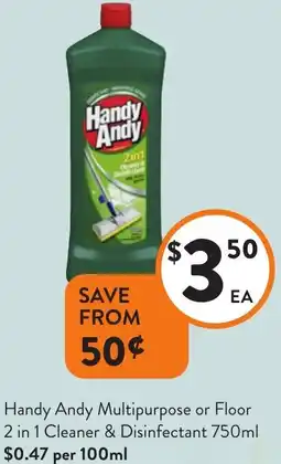 Foodworks Handy Andy Multipurpose or Floor 2 in 1 Cleaner & Disinfectant offer