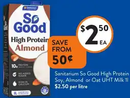 Foodworks Sanitarium So Good High Protein Soy, Almond or Oat UHT Milk 11 offer