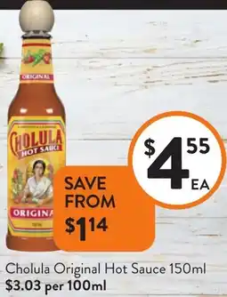 Foodworks Cholula Original Hot Sauce offer