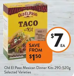 Foodworks Old El Paso Mexican Dinner Kits offer