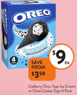 Foodworks Cadbury Choc Tops Ice Cream or Oreo Cookie Tops offer
