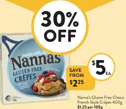 Foodworks Nanna's Gluten Free Classic French Style Crêpes offer