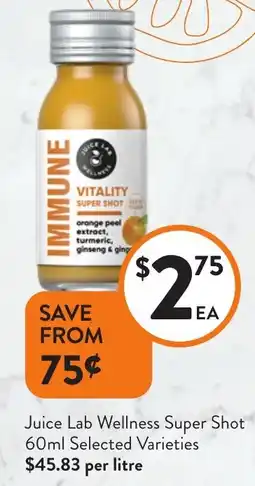 Foodworks Juice Lab Wellness Super Shot offer