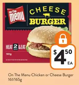 Foodworks On The Menu Chicken or Cheese Burger offer