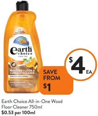 Foodworks Earth Choice All-in-One Wood Floor Cleaner offer