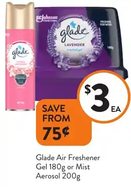 Foodworks Glade Air Freshener Gel 180g or Mist Aerosol offer