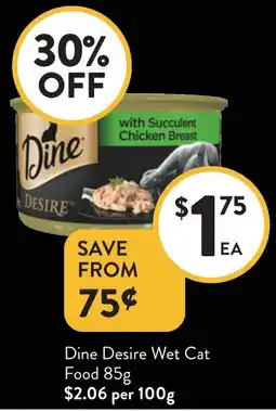 Foodworks Dine Desire Wet Cat Food offer
