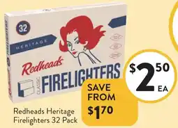 Foodworks Redheads Heritage Firelighters offer
