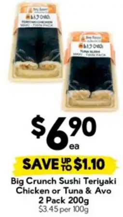 Drakes Big Crunch Sushi Teriyaki Chicken or Tuna & Avo offer