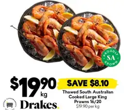 Drakes Thawed South Australian Cooked Large King Prawns offer