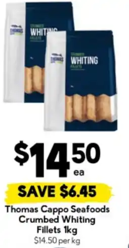 Drakes Thomas Cappo Seafoods Crumbed Whiting Fillets offer