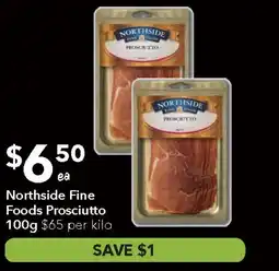 Ritchies Northside Fine Foods Prosciutto offer