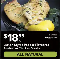 Ritchies Lemon Myrtle Pepper Chicken Steaks offer